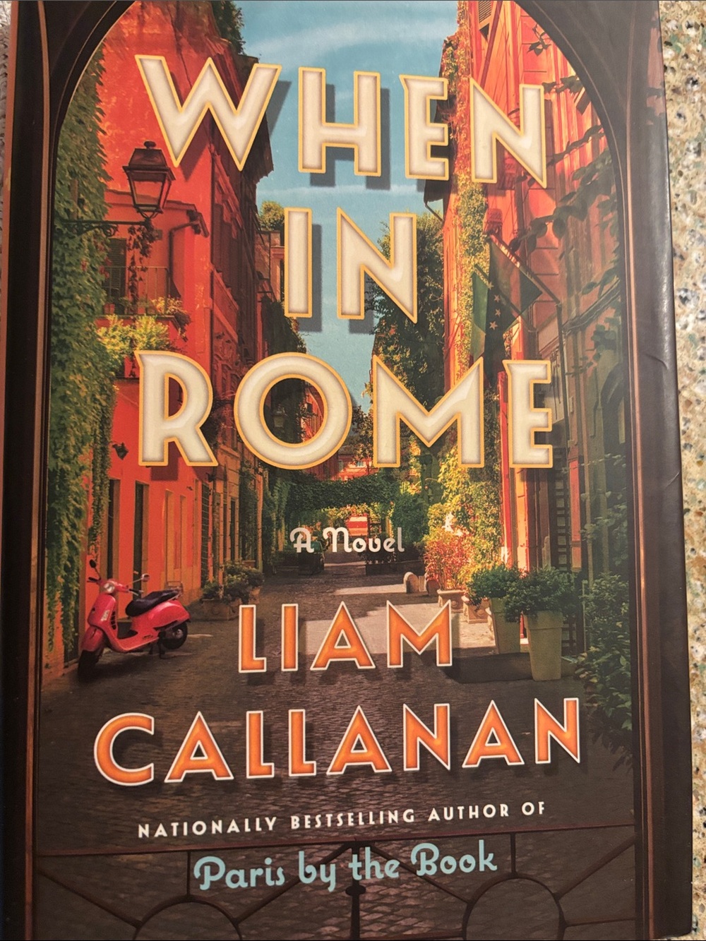 novel When in Rome by Liam Callanan,